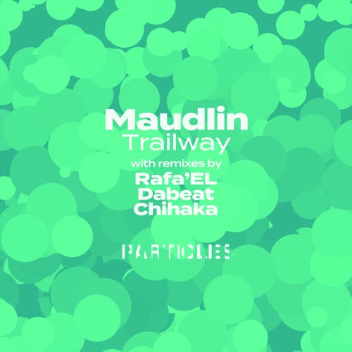 Maudlin - Trailway [PSI2219]